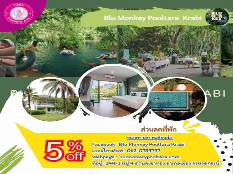 Blu Monkey Pooltara  Krabi